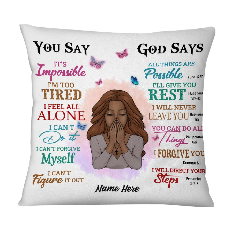 Personalized God Says You Are Daughter Pillow NB103 87O53